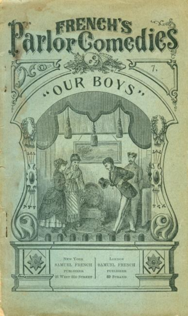 Titelbild von "French's Parlor Comedies, Our Boys" zeigt eine Gruppe von Menschen in historischer Kleidung, die sich amüsieren, mit hellblauem Hintergrund und klassischer Schrift.