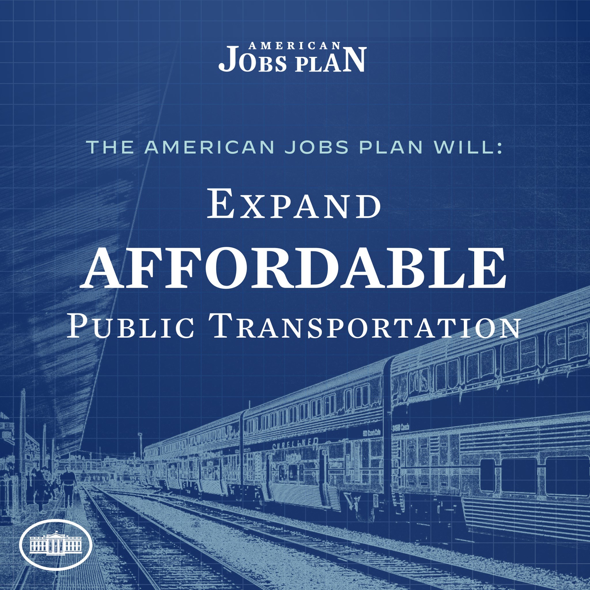 Plakat mit einem Zug auf einem Bahngeleis mit mehreren Menschen in der Nähe und dem Text "The American Jobs Plan Will Expand Affordable Public Transportation."