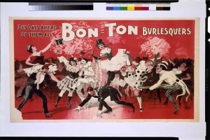 Ein Plakat mit der Aufschrift 'Bon-Ton Burlesquers - 365 Tage voraus' zeigt eine Gruppe von Menschen in bunten Kostümen, die fröhlich tanzen.